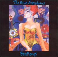 The Blue Aeroplanes : Beatsongs